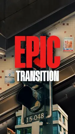 EPIC TRANSITION 