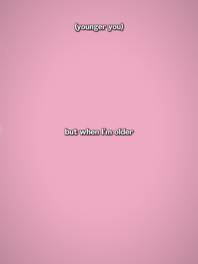 Wenn ich älter bin 