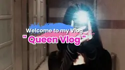 Welcome to my vlog