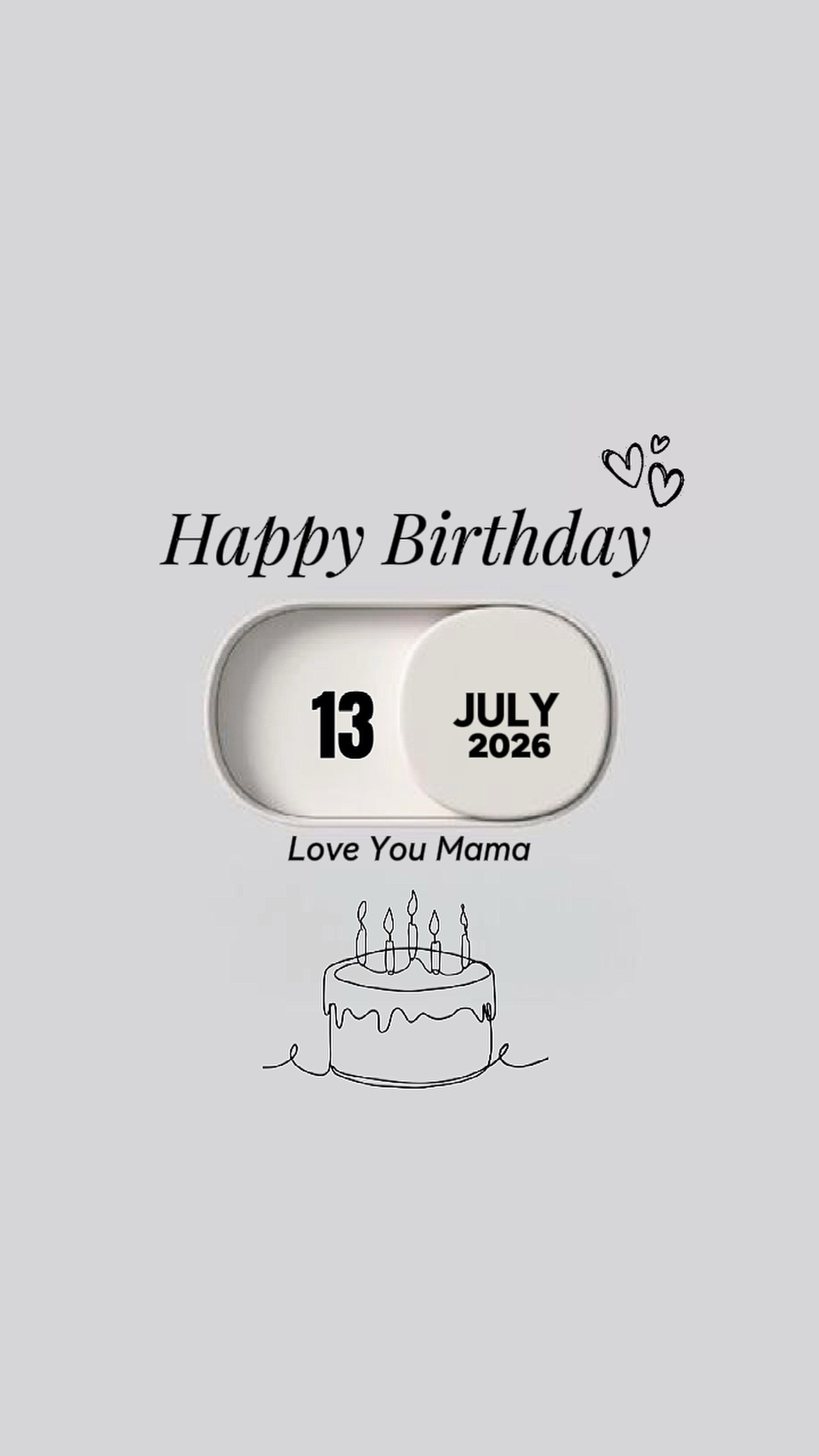 HBD MAMA 13 JUILLET