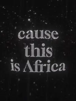 Cause this is africa