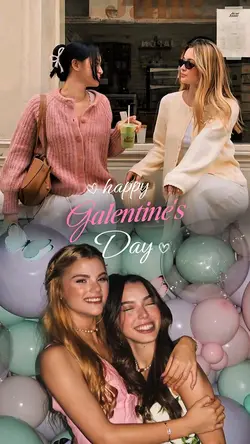 Happy galentines day
