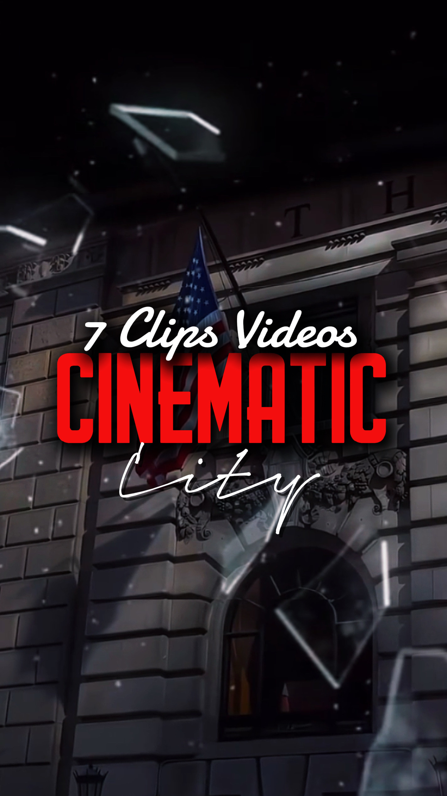 7 CLIPES CINEMÁTICOS 
