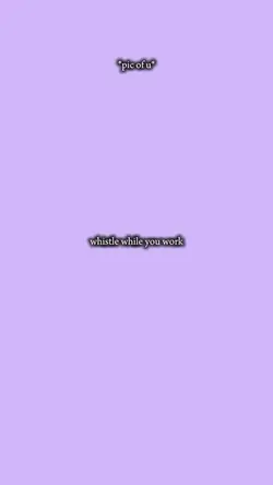 while u work✨