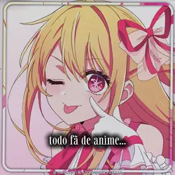 todo fã de anime..