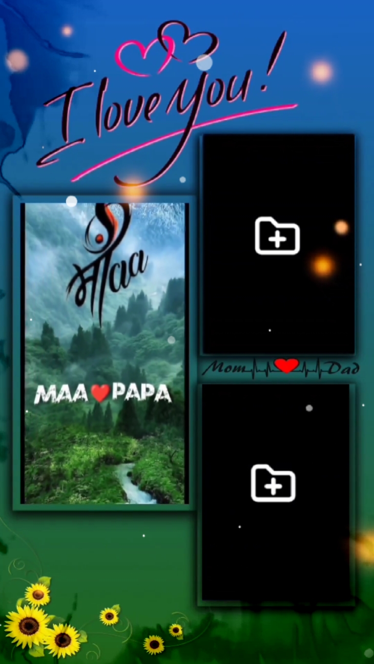 I LOVE YOU MON DAD 