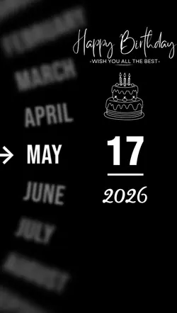 BIRTHDAY 17 MAY