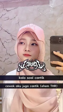 cewe aku juga cantik