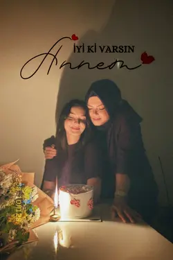 annem doğum günün ku