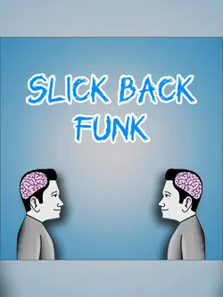 Slick Back Funk