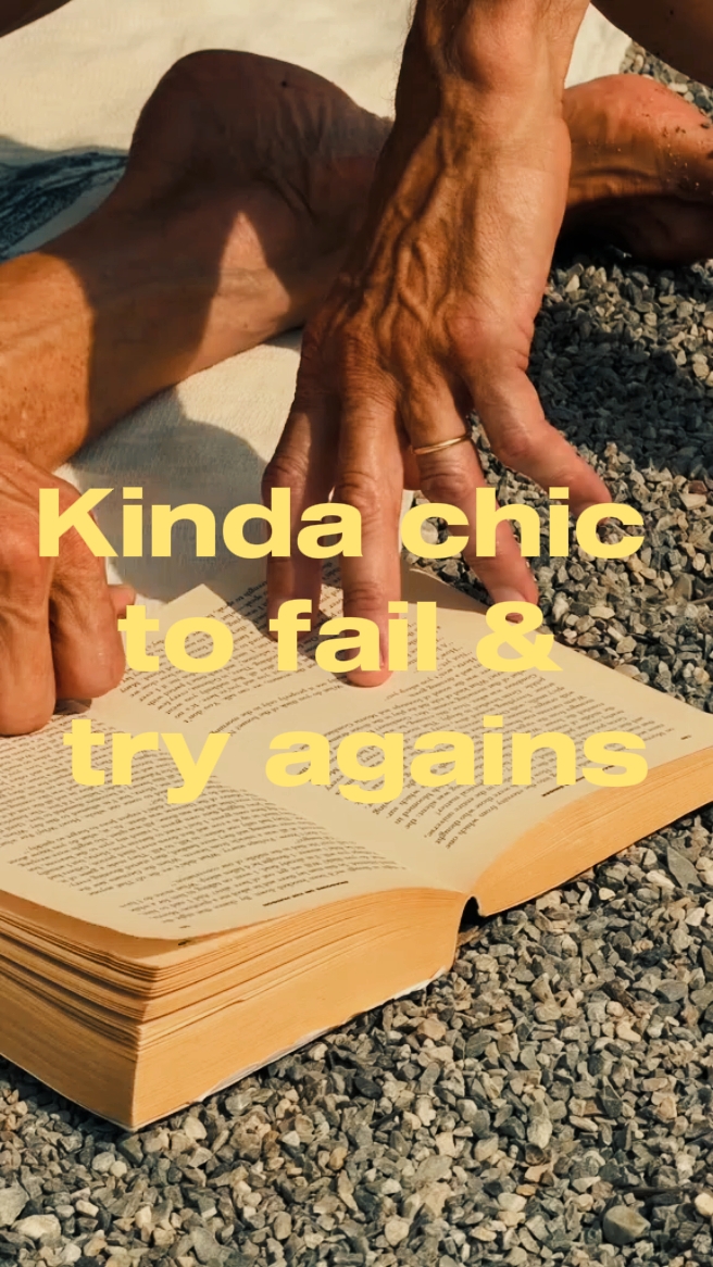 to fail & try agains