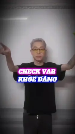 CHECK VAR 
KHOE DÁNG