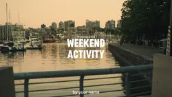 weekend activity
