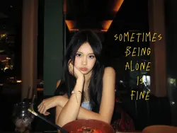 being alone is fine