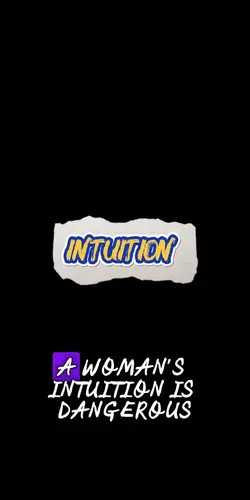 A woman's intuition 