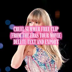 Cruel Summer Clip