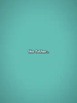 LikeFatherLikeSon