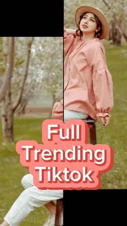 Full Trending Tiktok