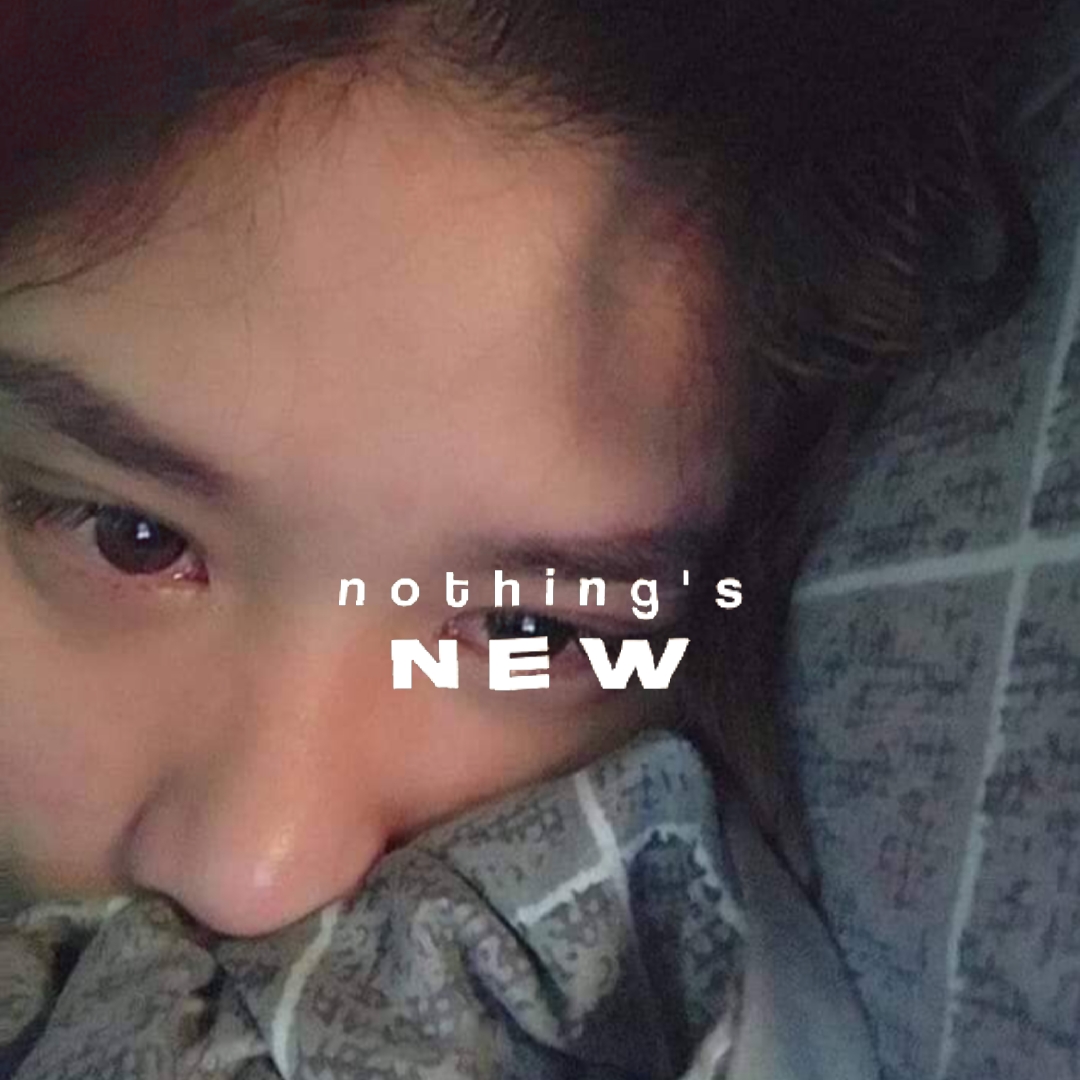 nothing's new
