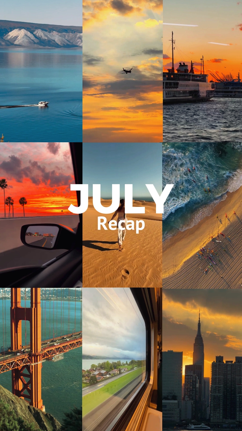 JULY RECAP