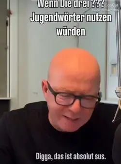 Die ??? Jugentwörter