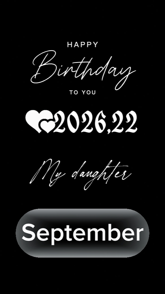Birthday my daughter