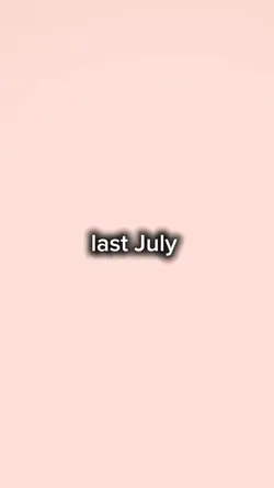 last July-this July 