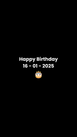 HBD 16 JANUARY 2025