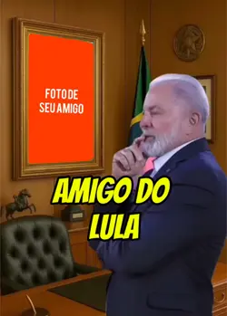 Amigo do Lula