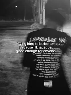 never be good enough