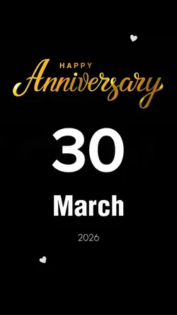 30 MARCH anniversary
