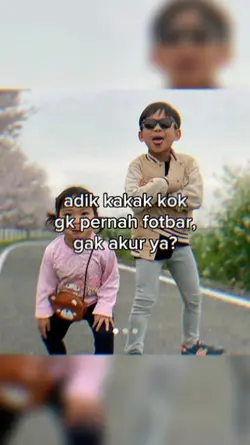 no mirror adik kakak