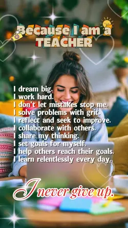 BECAUSE I AM A TEACH