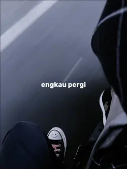 pergi tinggalkan ku