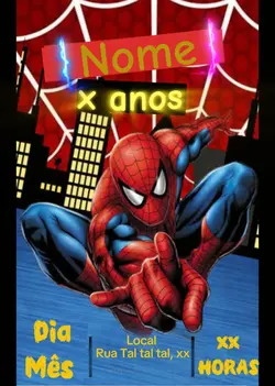 Convite homem aranha