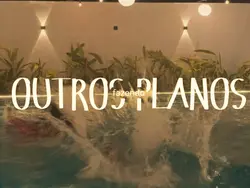 outros planos 
