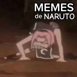 MEMES DE NARUTO