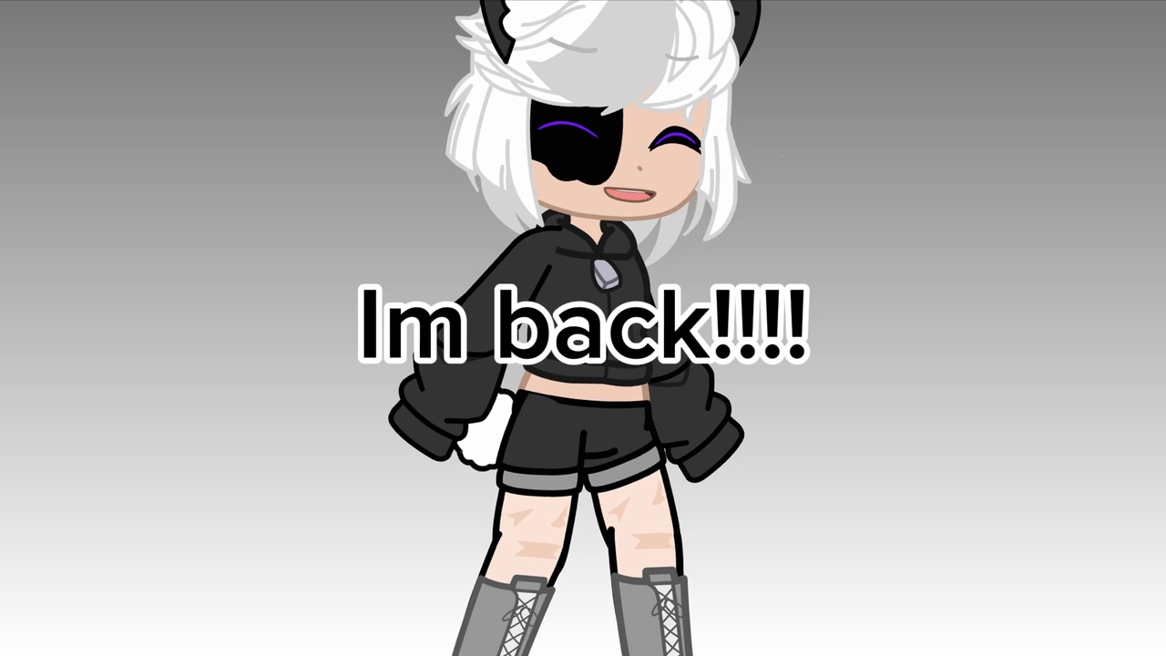 IM BACK ❤️❤️❤️