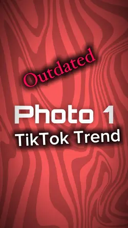 Outdated TikTokTrend