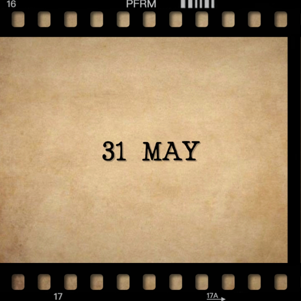 Birthday 31 May