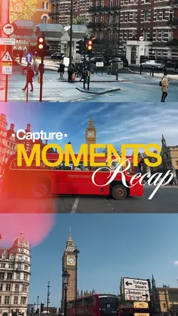 Capture Moment Recap