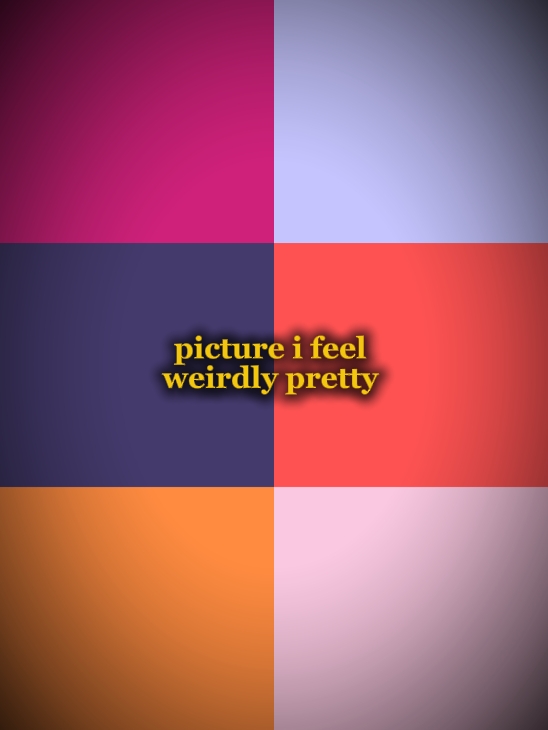 Pictureifeelpretty