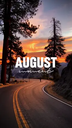 august moments