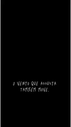 O vento que assusta