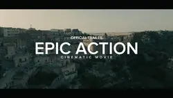 EPIC ACTION TRAILER