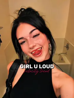 Girl you loud