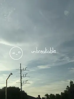 Unbreakable