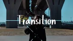 Epic Transition 
