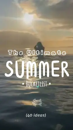 Summer'25 Bucketlist