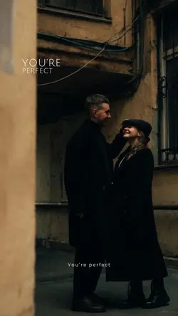 You’re perfect